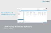 CWA Flow / Workflow   GmbH   CWA Flow / Workflow Software CWA Flow Version 7 Die einfache und webbasierte Lsung!