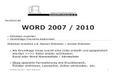 Merkblatt 86 WORD 2007 / 2010 86.docx / Peter Aeberhard 1 Merkblatt 86 WORD 2007 / 2010 Etiketten erstellen Umschlge/Couverts bedrucken Etiketten erstellen z.B. Namen-Etiketten / Adress-Etiketten