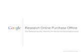 Research Online Purchase Offline - .Google Confidential and Proprietary Zusammenfassung 2. 38% aller