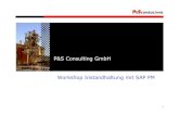 P&S Workshop Funktionalit¤ten SAP PM - .EMPRISE 05/06 3 œbersicht SAP R/3 PM Schwerpunkte des PM
