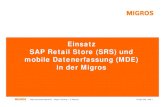 Einsatz SAP Retail Store (SRS) und mobile Datenerfassung ... P11 Food/Nearfood: ITS und BSP Technologie