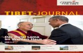 Der Dalai Lama im Weien Haus - .TIBETJOURNAL 2 Liebe Leserin, lieber Leser, â€‍ein Kloster f¼r