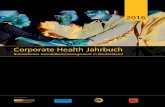 Corporate Health Jahrbuch .Kapitel I | Studienergebnisse Gesundheitsmanagement 2016 17 1. Gesundheitsmanagement