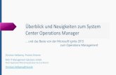 œberblick und Neuigkeiten zum System Center Operations .œberblick und Neuigkeiten zum System Center