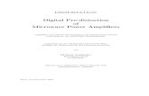 Digital Pre-distortion of Microwave Power Ampliï¬ers .Digital Pre-distortion of Microwave Power
