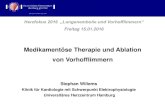 Medikament¶se Therapie und Ablation von Vorhofflimmern .von Vorhofflimmern Herzfokus 2016 â€‍Lungenembolie