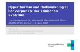 Hyperthermie und Radioonkologie: Schwerpunkte der ... Hyperthermie und Radioonkologie: Schwerpunkte