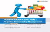 Schnelleinstieg in SAP SRM Supplier Relationship .2.7 Strategischeres Lieferantenmanagement 15