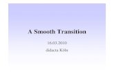 A Smooth Transition - Medienberatung .Ulla Sch¤fer 2010 A Smooth Transition Seite 5 Schwerpunkte