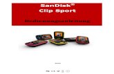 Clip+UM809-DEU SanDisk Clip .Sicherheitshinweise, Reinigung und Bedienungsanleitung 5 Optionen des