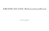 ARCHICAD GDL Referenzhandbuch - Graphisoft Einf£¼hrung ARCHICAD GDL Referenzhandbuch iii Einf£¼hrung