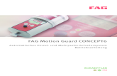 FAG Motion Guard CONCEPT6 - .Verwendungszweck Der Schmierstoffgeber befettet einen Schmierpunkt