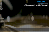 Philips - obsessed with sound