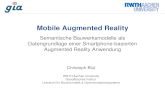 Mobile Augmented Reality - .Mobile Augmented Reality Semantische Bauwerksmodelle als Datengrundlage