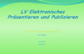 LV  Elektronisches Pr¤sentieren  und  Publizieren