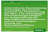 Unterirdische Raumplanung, Vorschl¤ge des Umweltschutzes ... used as case studies to determine