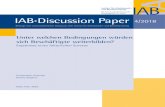 IAB-Discussion Paper 4/2018 - doku.iab. IAB-Discussion Paper 4/2018 2 Unter welchen Bedingungen
