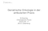 Geriatrische Onkologie in der ambulanten Praxis 13.1.18 ...nio- .Geriatrische Onkologie - Definition