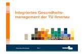 Integriertes Gesundheits- management der TU Ilmenau ?s.pdf  IKM: strukturelle Anbindung Vorteile