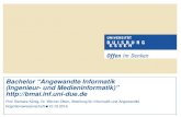 Bachelor â€œAngewandte Informatik (Ingenieur- und ...bmai.inf.uni-due.de/.../Einfuehrung/BAI-Einfuehrung-WS16-17.pdf 