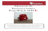 Manual de Instrucciones ErgoPack 600 .vigor para la prevenci³n de accidentes, las normas indicadas