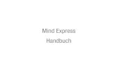 Mind Express Handbuch - RehaMedia .Mind Express 5 Installation Systemanforderungen Damit Mind Express