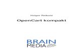 OpenCart kompakt - download.e- 2 OpenCart kompakt Alle Rechte vorbehalten. Ohne ausdr£¼ckliche, schriftliche
