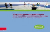 Personalmanagement in Familienunternehmen - Personalmanagement . in Familienunternehmen. Fachkr£¤fte