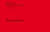 Tauchen - LFS - Landesfeuerwehrschule Baden-W£¼rttemberg Feuerwehr-Dienstvorschrift 8 (FwDV 8) Tauchen