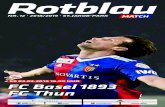 S0 03.03.2019 16.00 UHR FC Basel 1893 FC Thun Rotblau Match 3 UNSER SALIZ£â€‍MME w£¤hrend des Spiels Xamax¢â‚¬â€œFCB
