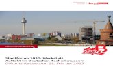 Stadtforum 2030: Werkstatt - Stadtentwicklungskonzept Stadtforum 2030: Werkstatt Auftakt im Deutschen