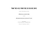 WEGWEISER - ii Inhaltsverzeichnis 1 Vorbemerkung 1 2 Institutionen und Termine 2 2.1 Institutionen 2