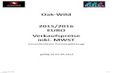 Oak Wild 2015/2016 EURO Verkaufspreise MWST Oak¢â‚¬¯Wild VK Euro 2015¢â‚¬¯2016 1 / 17 2015/2016 EURO g£¼l