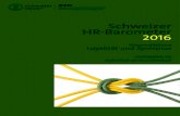 Schweizer HR-Barometer 2016 - unilu.ch 4 Schweizer HR-Barometer 2016 Der Schweizer HR-Barometer 2016