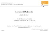 Lernen mit Multimedia - ipn.uni-kiel.de D. Leutner Lernen mit Multimedia 1 Lernen mit Multimedia Detlev