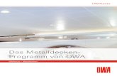 Das Metalldecken- Programm von OWA System S 32 L Technische Daten Abmessungen S 32 L Breiten 250 - 600