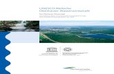 UNESCO-Welterbe Oberharzer Wasserwirtschaft Das UNESCO-Welterbekomitee hat im Sommer 2010 die historische