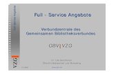Full - Service Angebote Full-Service Angebote VZG Full - Service Angebote Dr. Ute Sandholzer £â€“ffentlichkeitsarbeit