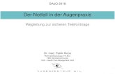 Der Notfall in der Augenpraxis - 2018.saoo.ch begleitet (DD Myokardinfarkt, Gastritis etc!) Sofortige