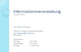 Informationsveranstaltung - Informationsveranstaltung 16. Januar 2014 Von Kathrin Schneider Mentorin