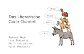 Das Literarische Code-Quartett ANSI C Das Literarische Code-Quartett Andreas Bogk Lisa Thalheim Felix