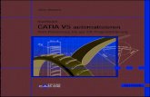 CATIA V5 automatisieren CATIA V5 automatisieren Vom Powercopy bis zur C#-Programmierung Dieses Praxisbuch,