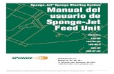 Sponge Blasting System Manual del usuario de ... Manual del usuario para los modelos de Sponge- Jet