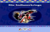 Die Indianerkriege - St. Josefs Indianer Hilfswerk e.V. Glauben und im t£¤glichen Leben der Indianer