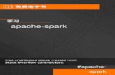 apache-spark - RIP Tutorial 1 1: apache-spark 2 2 2 Examples 2 2 4 Spark 4 2: Apache Spark DataFrames