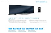 LED TV 28 GHB/S/W 5600 ... Leistungsaufnahme in Bereitschaft 0,50 W 0,50 W 0,50 W Leistungsaufnahme