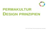 PERMAKULTUR DESIGN PRINZIPIEN - THE ... ISS Source: David Holmgren, PERMAKULTUR PRINZIPIEN-Allgemeine