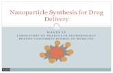 Nanoparticle Synthesis for Drug Delivery ... Nanoparticle Synthesis for Drug Delivery . Background !