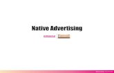 Native Advertising - Der 1 laut IAB The Native Advertising Playbook, Dez. 2013 ¢² Fortf£¼hrend werden