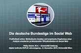 Die deutsche Bundesliga im Social Die deutsche Bundesliga im Social Web Profifuأںball online: Methodische